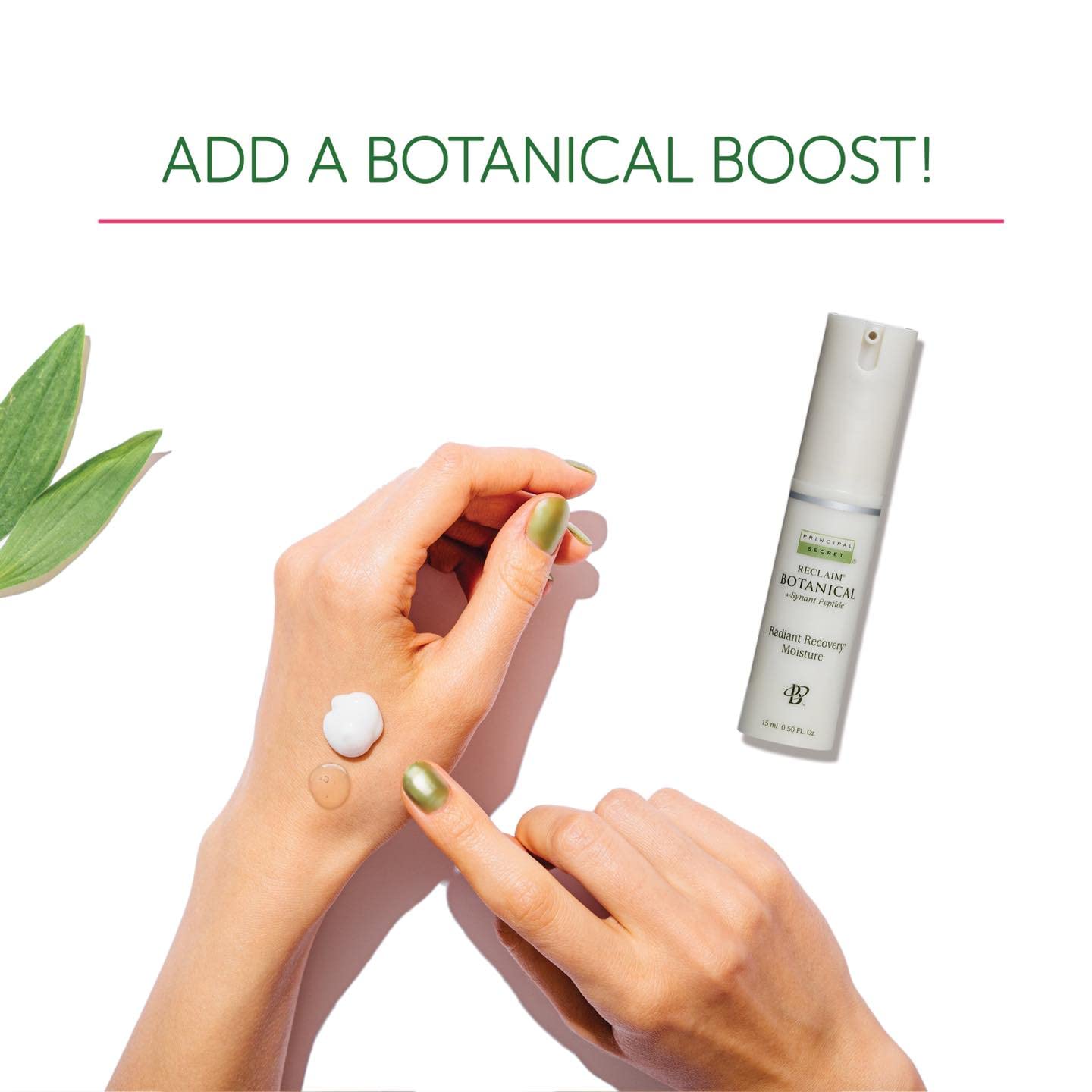 Principal Secret – reclaim BOTANICAL – Radiant Recovery Moisture – For Extra Hydration – 0.5 fl oz